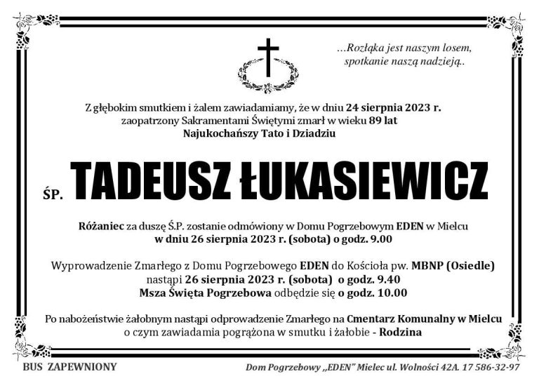 Read more about the article śp. TADEUSZ ŁUKASIEWICZ